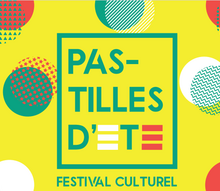 Pastilles d'été - Festival culturel